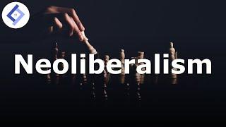 Neoliberalism | Political Philosophy