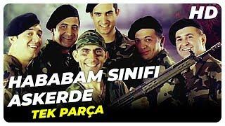 Hababam Sınıfı Askerde | Şafak Sezer Türk Komedi Filmi Tek Parça (HD)