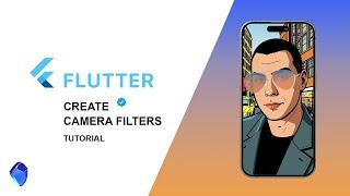 Flutter DeepAR. Create Instagram-Style Camera Filters