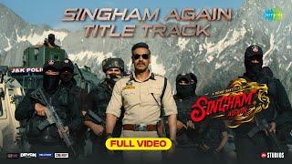 Singham Again Title Track - Full Video|Ajay,Akshay,Ranveer,Kareena,Deepika,Tiger,Ravi Basrur,Swanand