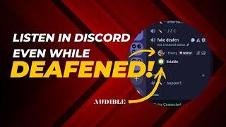 Secret Trick: How to Hear Users on Discord While Deafened  | Ultimate Guide