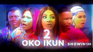 OKO IKUN 2 LATEST YORUBA MOVIE 2024