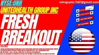 FRESH BREAKOUT : UNH STOCK ANALYSIS | UNITEDHEALTH GROUP STOCK