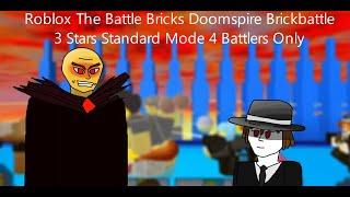 Doomspire Brickbattle 3 Stars Only 4 Battlers (The Battle Bricks)