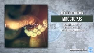 mrOctopus - The John Doe Experience