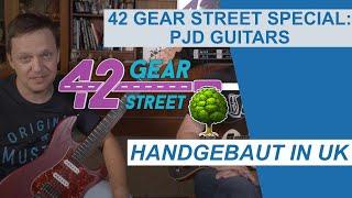 PJD-Guitars: Handgebaute E-Gitarren aus England mit TOP Parts