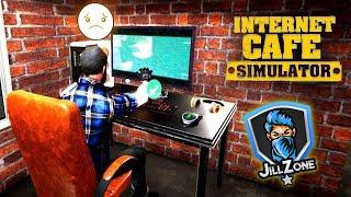 பிச்சைக்காரன் to பணக்காரன் || INTERNET CAFE SIMULATOR || PART 1 || JILL ZONE