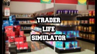 TRADER LIFE SIMULATOR PART 9 | AZRIL GAMING | #9