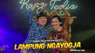 Lampung Ngayogya - Dhimas Tedjo Feat Ayu Kaesthi - ( Official Music Video )