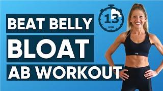 Beat Belly Bloat Ab Workout | How To Reduce Bloating Quickly! (13 Minutes!!!)