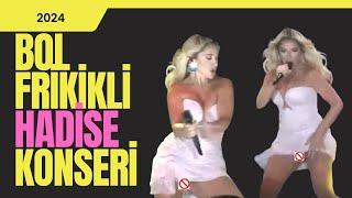 Bol frikikli Hadise konseri