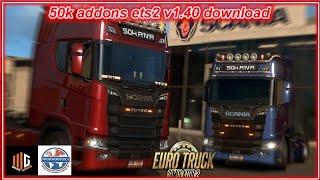 ets2 v1.40 atualização 50k addons