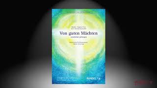 Von guten Mächten | Arrangement: Martin Scharnagl