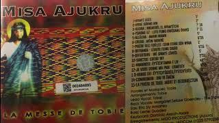 5 Alléluia - Misa Ajukru (Tobie)