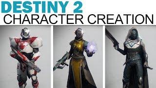 Destiny 2 - Full Character Creation ( Male & Female, All Races & Options)