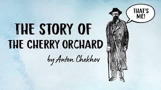 "The Cherry Orchard" summary