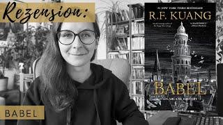 Rezension: "Babel" [R.F. Kuang]