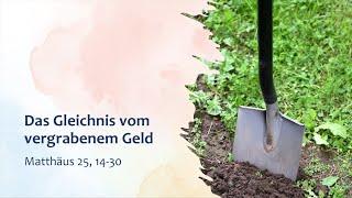 GLEICHNIS VOM VERGRABENEM GELD | Gottesdienst am 17.11.2024 | Manuel Linke