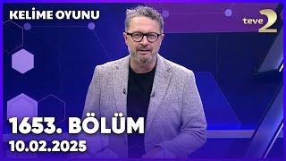 Kelime Oyunu 1653. Bölüm | 10 Şubat 2025