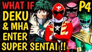 What if DEKU joins SUPER SENTAI !? Full MHA joins Sentai Squad?! NEW HERO FORCE in Town !? #anime