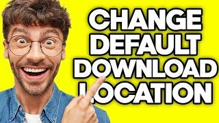 How To Change The Default Download Location Of IDM (2023)