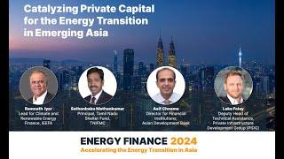 Catalyzing Private Capital for the Energy Transition in Emerging Asia