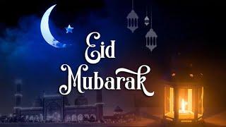 Eid Mubarak 2020 || Eid Mubarak Whatsapp Status 2020 || Eid ul fitr Wishes || Eid Mubarak Status