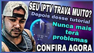 IPTV TELA PRETA TRAVANDO! MACETES E DICAS PARA NUNCA MAIS  TRAVAR l