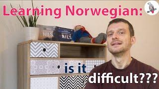 Learning Norwegian: difficult?