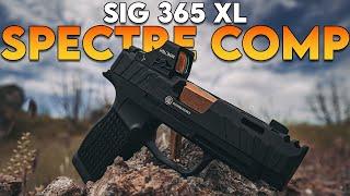 Sig 365XL Spectre Comp:  The Best EDC Gun Ever...Allegedly