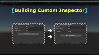 Building a Custom Inspector | Editor Scripting | C# | Unity Game Engine