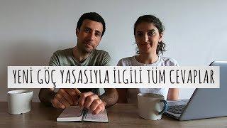 Almanya Yeni Göç Yasasıyla İlgili Tüm Soruları Yanıtlıyoruz: Bölüm 1