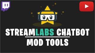 STREAMLABS CHATBOT MOD TOOLS | TUTORIAL (2018) | Deutsch / German