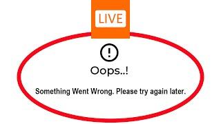 How To Fix Livetalk Apps Oops Something Went Wrong Please Try Again Later Error