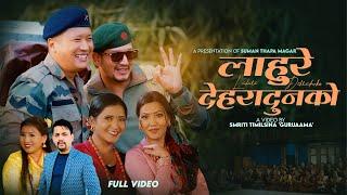 Lahure Deharadunko - Ishwor Singh • Suman Thapa Magar • Anand • Juna • Laxmi • New Typical Song 2081