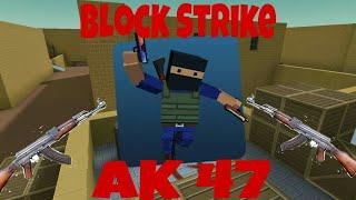 Block Strike tylko ak 47