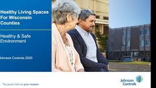 Johnson Controls Webinar: Healthy & Safe Environments for Wisconsin Counties