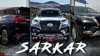 SARKAR FT. FORTUNER EDIT। Fortuner WhatsApp Status। Fortuner Status। Sarkar Song Status |