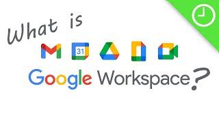 What is Google Workspace?