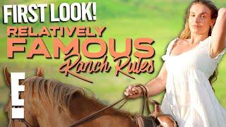 "Relatively Famous: Ranch Rules" Celebrity Kids Meet Ranch Life | E!