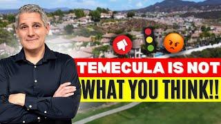 Temecula, CA - Pros and Cons - What I Hate About Living in Temecula