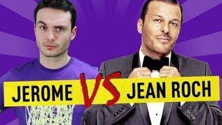 Jerome VS Jean Roch - Ep. 33