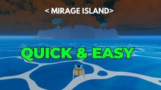 How to spawn Mirage Island in Blox Fruits Quickly