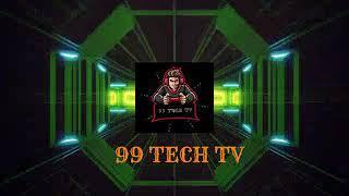 99 Tech Tv