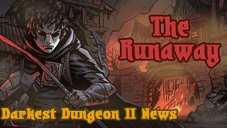 [Darkest Dungeon 2] NEW HERO: The Runaway