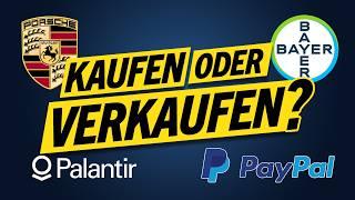 PayPal – Palantir – Porsche – Bayer