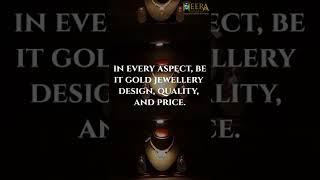 FROM DECADES HEERA GOLD HAS BEEN SERVING BEST GOLD JEWELLERY
