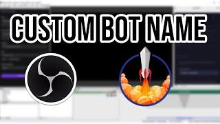 OBS: Create Custom Bot Name (StreamElements)