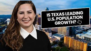 U.S. Census says Texas is leading population growth nationwide