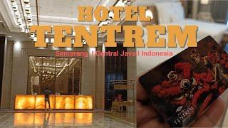 HOTEL TENTREM Semarang